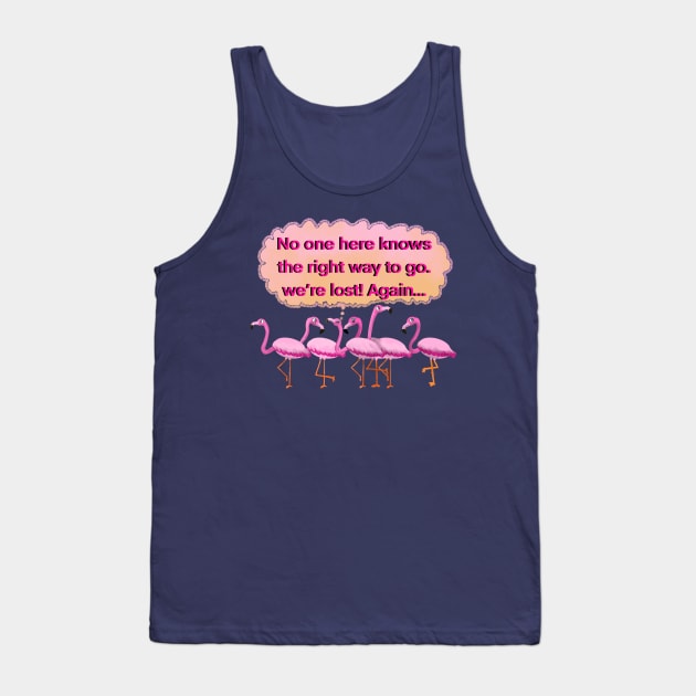 Wondering pink lost flamingos Tank Top by ART-T-O